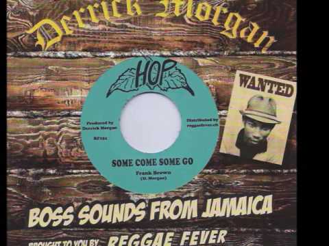 Frank Brown - Some Come Some Go