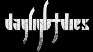 Daylight Dies - Stronger Days