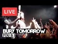 Bury Tomorrow - You & I Live in [HD] @ Kingston ...