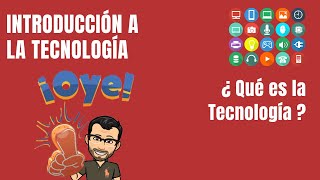 ¿Qué es la Tecnología? - TECNOLOGÍA - www.aprendemania.es