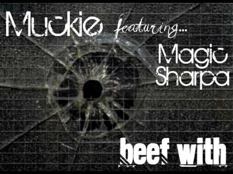 Mukz ft. Magic , Sharpa - Beef With