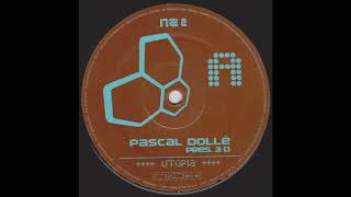 Pascal Dollé Pres. 3 D - Utopia (Headroom Rmx) 2001