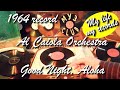 1964 record Al Caiola Orchestra Good Night, Aloha #RecordsKing_2790 #RecordsEra_2790 #ListenSU_2790