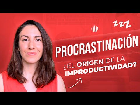¿Cómo superar la procrastinación y tu improductividad? | Clara García-Gorro, neurocientífica.
