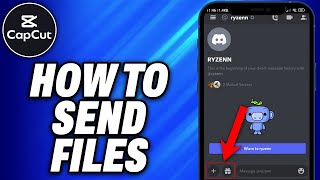 How To Send Files on Discord Mobile (2024) - Easy Fix