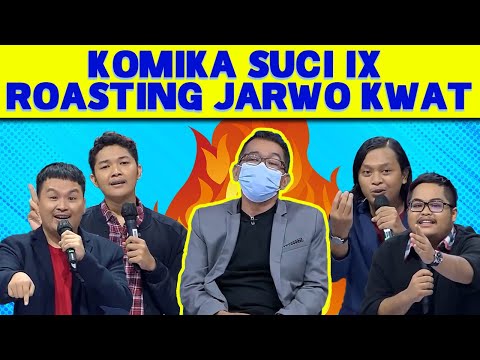 Komika SUCI IX Roasting Jarwo Kwat: Ada Alif Rivelino Hingga Nopek Novian