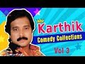 Karthik Goundamani Comedy Collection Vol 3 Superhit Karthik Comedy Scenes Pyramid Glitz Comedy