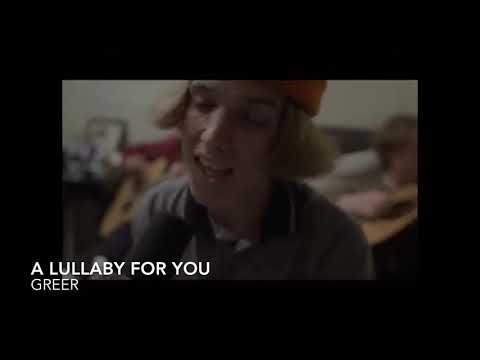 A Lullaby For You - Greer