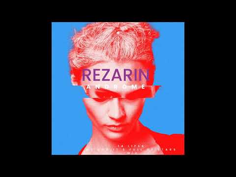 REZarin - Androme (14 Lifes - My God, it's Full of Stars Mix)