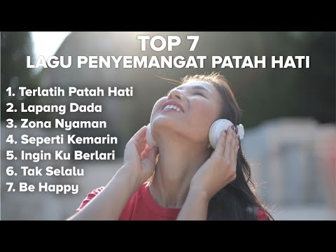 Daftar Lagu Penyemangat Saat Patah Hati