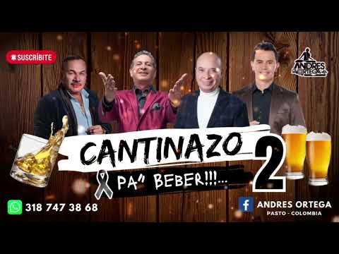 Cantinazo Mix 2 Sin un Adios - El dolor de Una partida - Amigo - Dj Andres Ortega