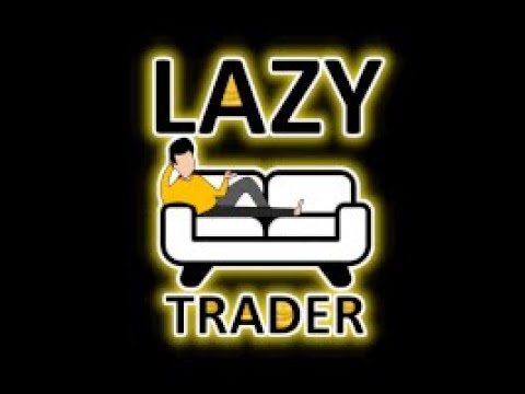 Video Lazy Trader
