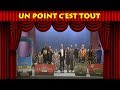 « Un Point C’est Tout » Pièce de Théâtre de Laurent Baffie 