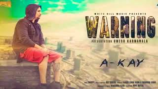 Warning| A kay [FULL SONG] Rav Hanjra|Snappy| Latest Punjabi Song 2017