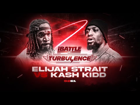 Elijah Strait vs KashKidd