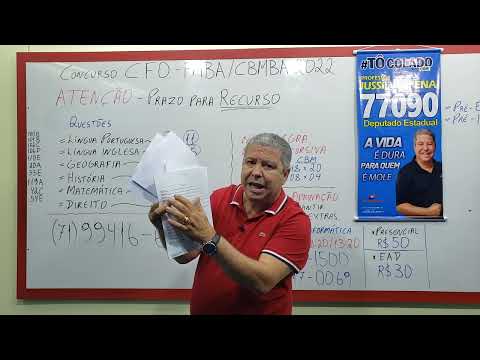 Concurso CFO PMBA / CBMBA 2022 - Prazo do RECURSO até 11 de janeiro - Fundamentos para as questões.
