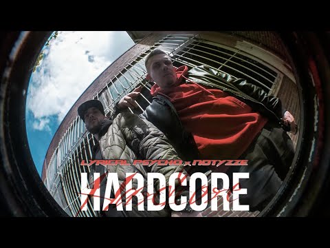 Lyrical Psycho feat. Notyzze - Hardcore (Prod. by Milez Beats & Stantuned)