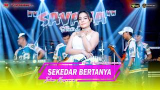 Download lagu SEKEDAR BERTANYA - ICHA KISWARA - OM SAVANA SAKJOSE - DHEHAN AUDIO mp3 Download lagu SEKEDAR BERTANYA - ICHA KISWARA - OM SAVANA SAKJOSE - DHEHAN AUDIO mp3