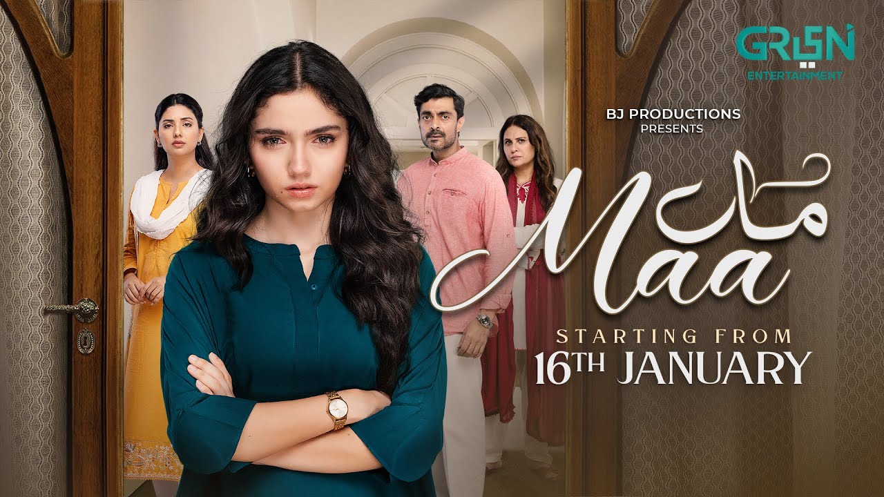 Drama Serial "Maa" Ft. Aina Asif - Sunita Marshall | Starting From 16th January 2026 On Green TV