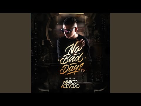 No Bad Days 4