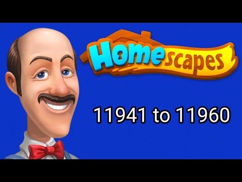 Homescapes || level 11941 to 11960