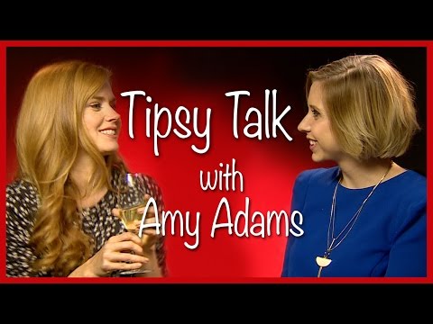 Tipsy Talk with Amy Adams