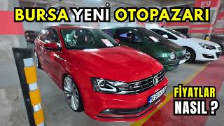 BURSA YENİ OTOPAZARI 2026 | FİYATLAR ŞAŞIRTTI! | İKİNCİEL PİYASASI YÜK