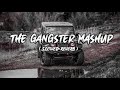 The Gangster Mashup 2026 All Punjabi Gangster Songs Non Stop Gangster Mashup Sidhu X Shubh 6