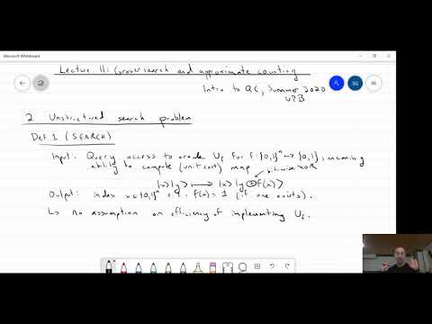 Intro to Quantum Computation: Lecture 11 - Grover search and approximate counting (UPB 2020)