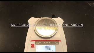 Molecular Mass of Helium and Argon Virtual Lab