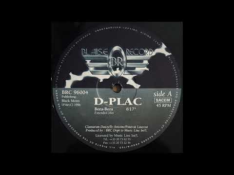 D-Plac - Bora-Bora (1990 Is Back Mix) [BRC 96004]