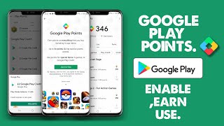 Google Play Points Enable,Earn and Use