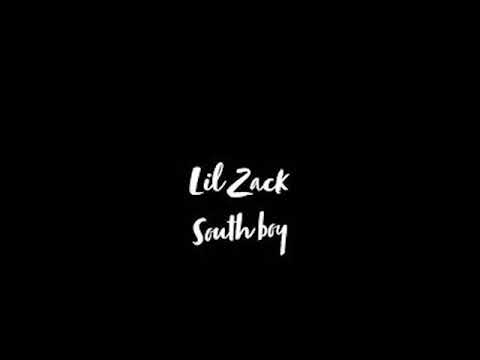 Lil Zack - "Southboy" (Official Audio)
