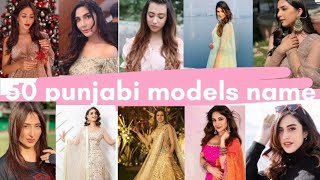 50 punjabi model names lifestyle creators #nikeetdhillon #swaalina #avneetkaur