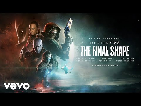 A Gentle Kingdom | Destiny 2: The Final Shape (Original Game Soundtrack)