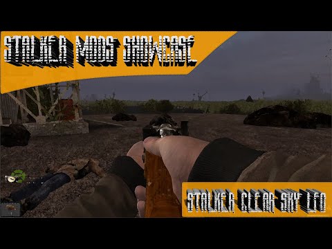 Stalker Mods Showcase 108 - STALKER Clear Sky LFO