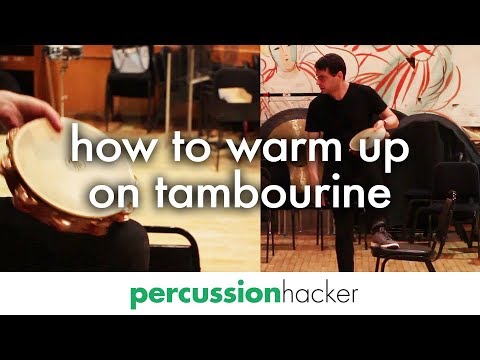 how to warm up on tambourine