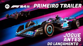 F1 24 - NOVO TRAILER, NOVIDADES DO NOVO JOGO, LANÇAMENTO E COMO TESTAR ANTES O F1 2024(Português-BR)