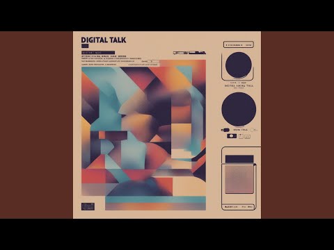 Digital Talk (feat. JWOKK)