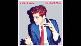 Gerard Way - Millions - Hesitant Alien
