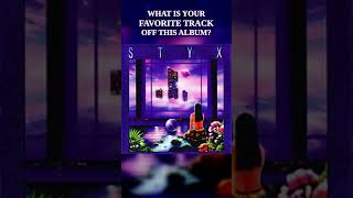 Styx-Brave New World