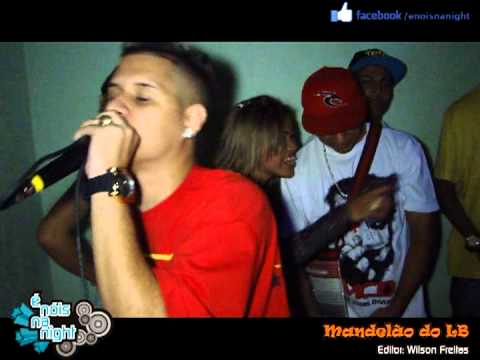 Mc Lone ao Vivo no Mandelão do LB 02-08-2013