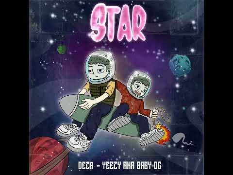 YEEZY X DEZA - STAR 🌠 (PROD. YUNGBAEN)