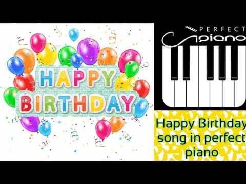 Happy Birthday Song 🎉💐🎁🎂 in perfect piano