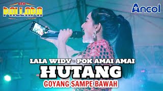 Download lagu Hutang (Pok Amai Amai) Lala Widy - NEW PALLAPA Live Pantai Festival ANCOL Jakarta mp3