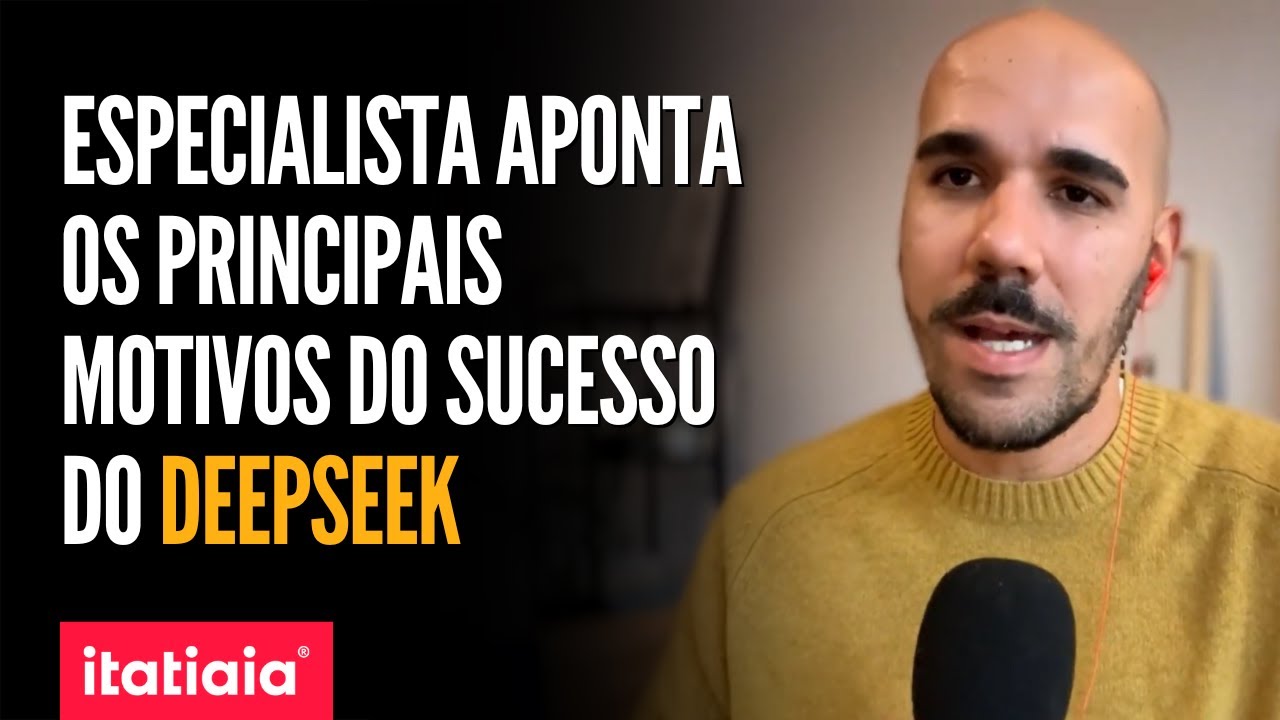ESPECIALISTA APONTA OS PRINCIPAIS MOTIVOS DO SUCESSO DO DEEPSEEK INTELIGÊNCIA ARTIFICIAL DA CHINA