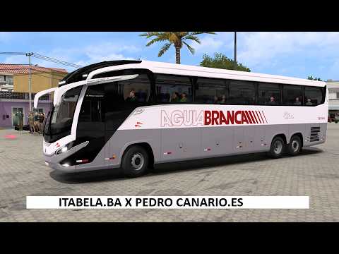 BUS ETS2 - VIAÇÃO ÁGUIA BRANCA - ITABELA.BA X PEDRO CANARIO.ES