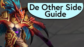 De Other Side Boss Guide - Mythic Dungeon Boss Guide