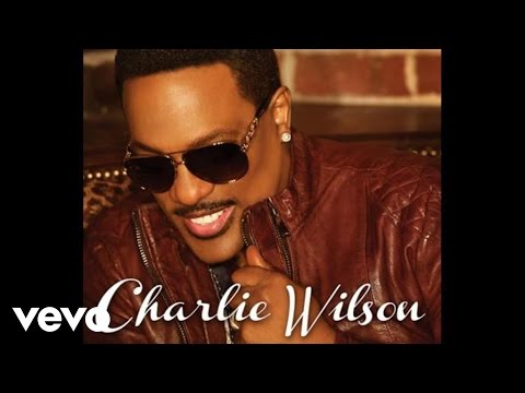 Charlie Wilson - My Love Is All I Have (Audio)