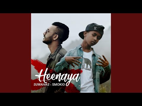 Heenaya (feat. Smokio)